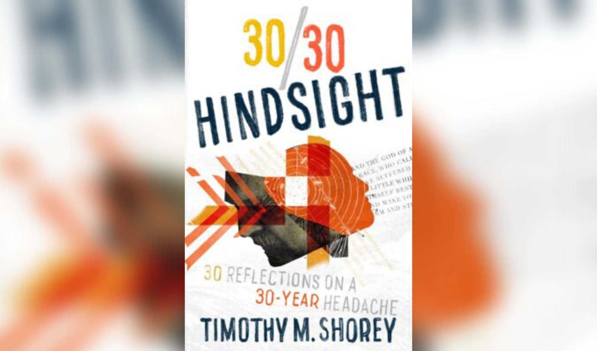 Book cover of "30/30 Hindsight"