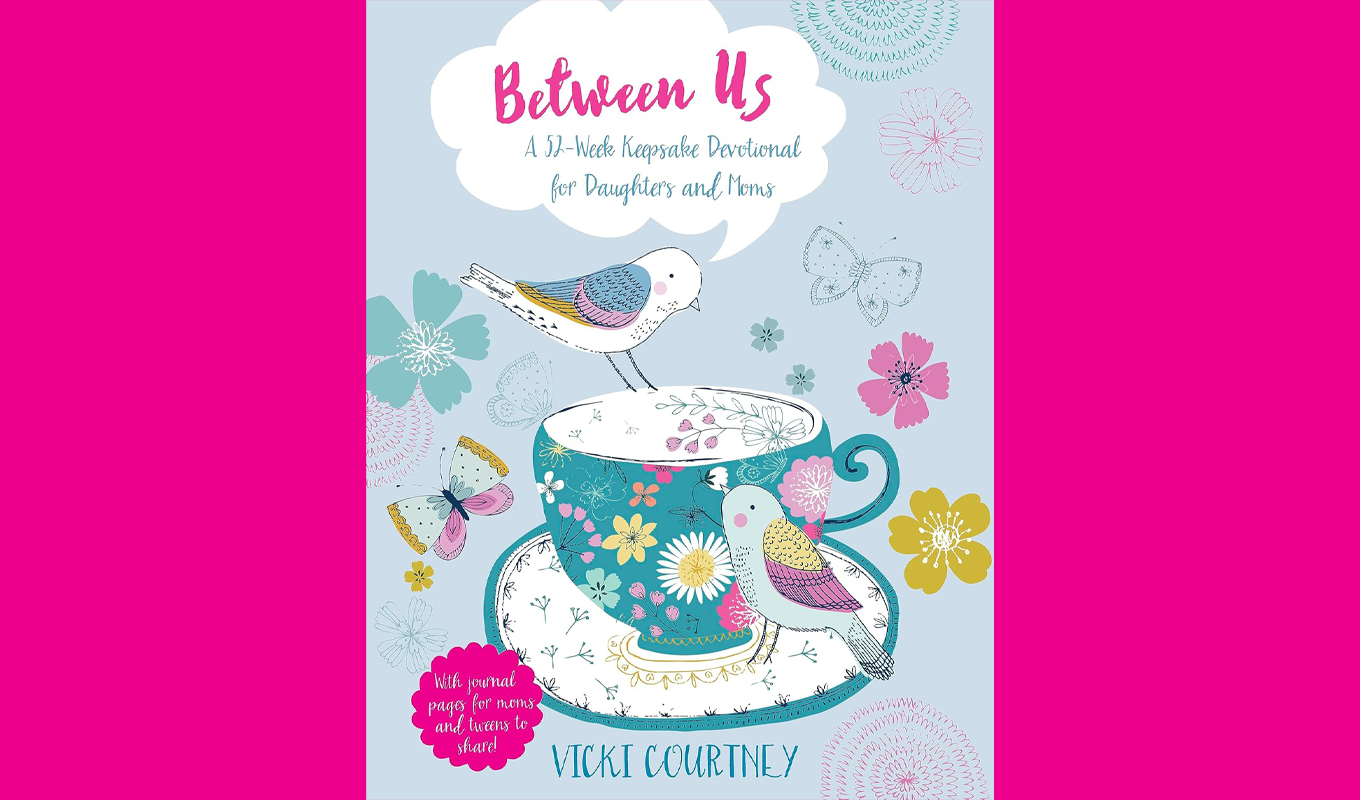 Cover of a keepsake mother-daughter devotional Betwen Us