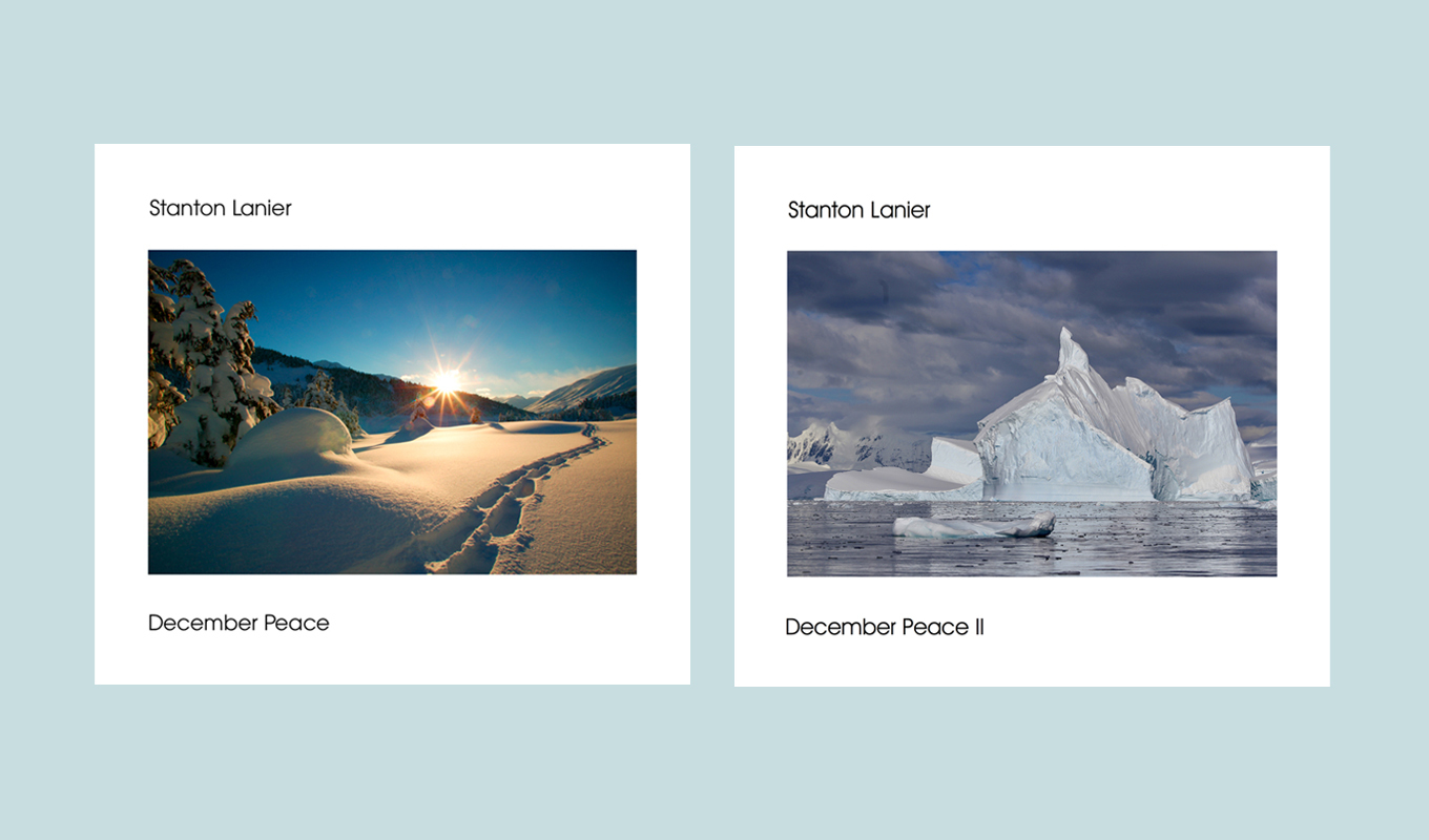 Two album covers for Stanton Lanier titled "December Peace" and "December Peace II". The first image shows a snowy landscape with a sunrise, and the second image features a large iceberg in a calm sea.